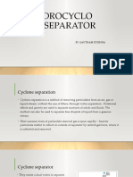 Hydrocyclo Ne Separator: by Gautham Krishna