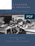 William Arnal, Russell T. McCutcheon - The Sacred Is The Profane - The Political Nature of - Religion - Oxford University Press (2012) PDF