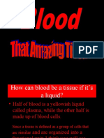 Blood That Amazing Tissue