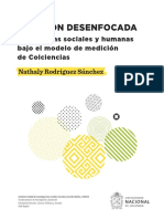 Rodríguez Sánchez (2017) - Medición Desenfocada. Las Ciencias Sociales y Humanas Bajo El Modelo de Medición de Colciencias PDF