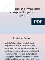 Psychological and Physiological Changes of Pregnancy Topic 2.1