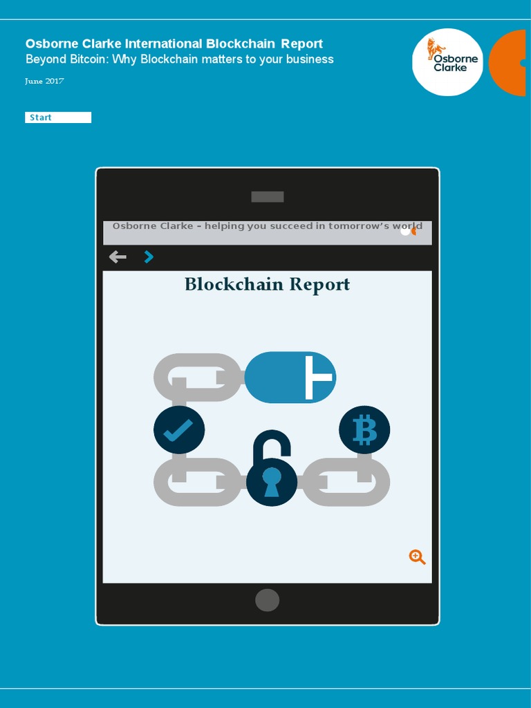 Blockchain Report: Beyond Bitcoin: Why Blockchain Matters To Your ...