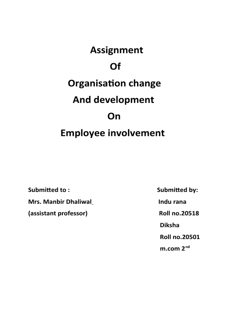 Employee Involvement in Organizational Change | PDF | Employment | Goal