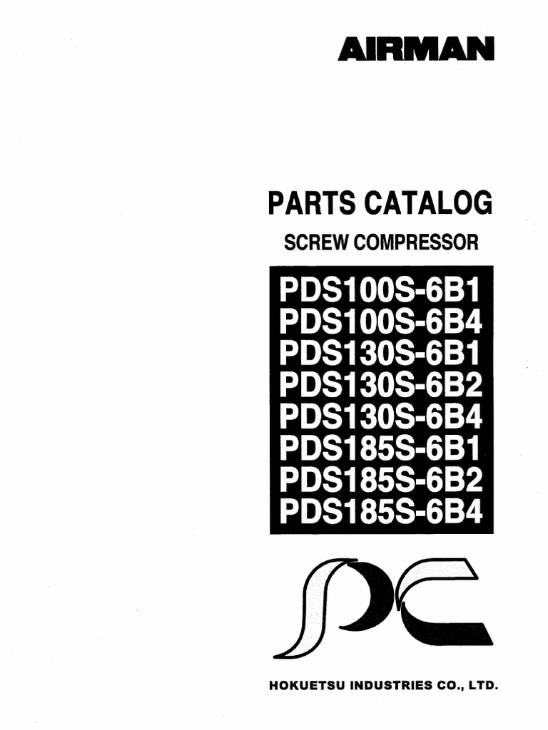 Parts Catalog Screw Compressor PDS100S 6B1 - 6B4 PDS130S 6B1 - 6B2 - 6B4 PDS185S 6B1 - 6B2 - 6B4 | PDF Parts Catalog Screw Compressor PDS100S 6B1 - 6B4 PDS130S 6B1 - 6B2 - 6B4 PDS185S 6B1 - 6B2 - 6B4 | PDF