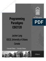 Programming Paradigms CSI2120: Jochen Lang EECS, University of Ottawa Canada
