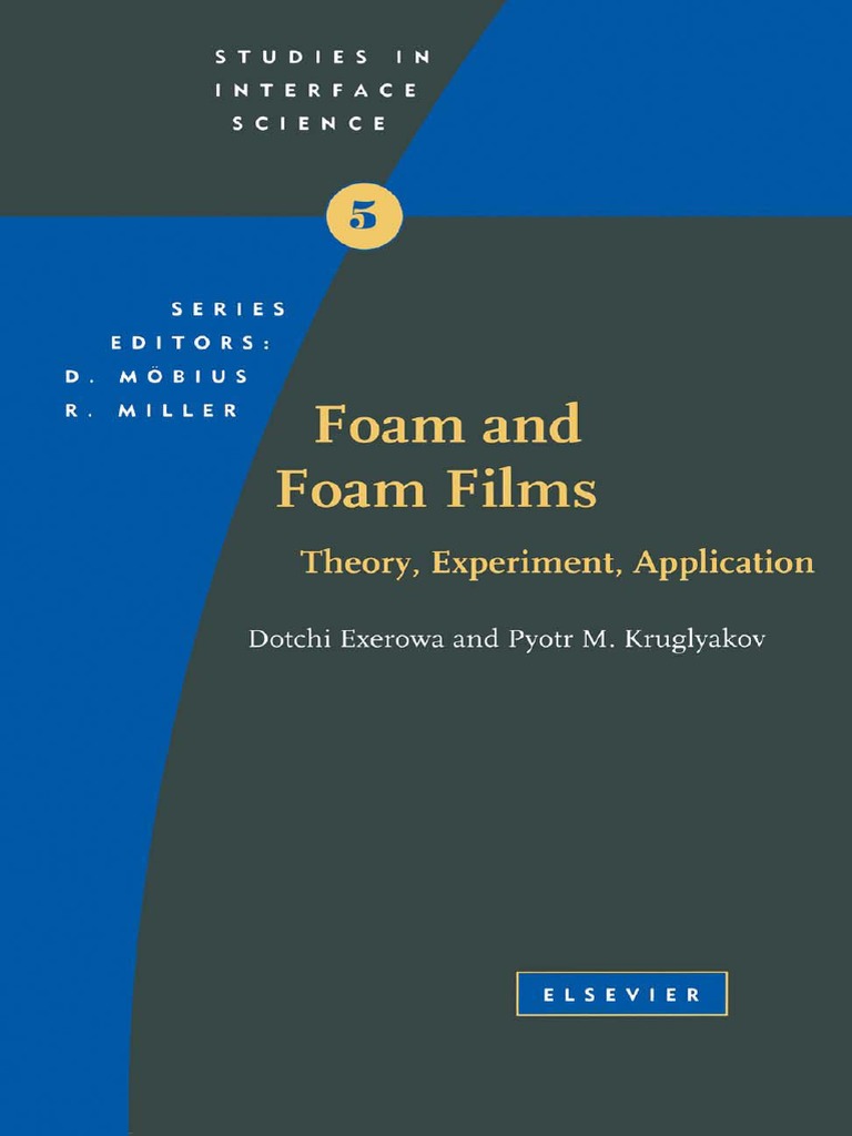 THE FINALS -diana2024-/フォトブック Exerowa D., Kruglyakov P.M.) Foam and Foam Films PDF | PDF | Foam