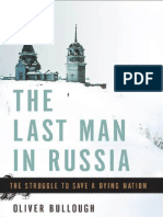 The Last Man in Russia - The Struggle To Save A Dying Nation-Basic Books (2013)