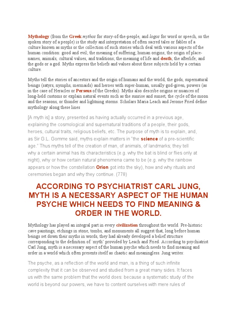 According To Psychiatrist Carl Jung, Myth Is A Necessary Aspect of The Human Psyche Which Needs