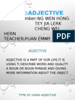 Title:Adjective: Group member:NG WEN HONG Tey Jia Lerk Cheng Wei Hern Teacher:Puan Emmy