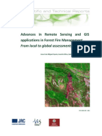 Advances in Remote Sensing and GIS Applications in Forest Fire Management From Local To Global Assessments