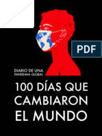 100 Días Que Cambiaron El Mundo (Diario de Una Pandemia Global)