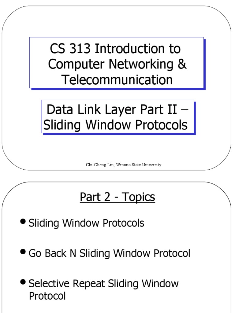 Sliding Window Protocols An InDepth Explanation of Go Back N and