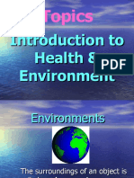Topics: Introduction To Health & Environment