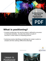 Determining The Best Positioning Strategy