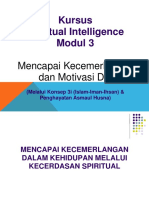 Modul3 (B) SpiritualIntelligence Mencapaikecemerlangandanmotivasidiri (Umum2)