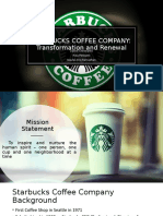 Starbucks Coffee Company: Transformation and Renewal: Daniel Christianto Rika Persianti Naufal Ariq Ramadhan
