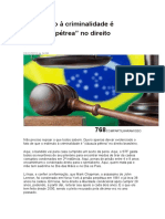 O Estímulo À Criminalidade É "Cláusula Pétrea" No Direito Brasileiro