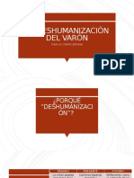 La Deshumanización Del Varón