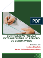 CONTRATAÇÃO PÚBLICA EXTRAORDINÁRIA NO PERÍODO DO CORONAVÍRUS-19. Luciano Reis e Marcus Alcântara PDF