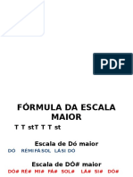 FÓRMULA DA ESCALA MAIOR