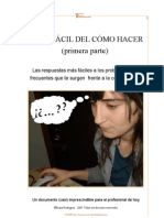 Guía fácil de cómo hacer (primera parte)