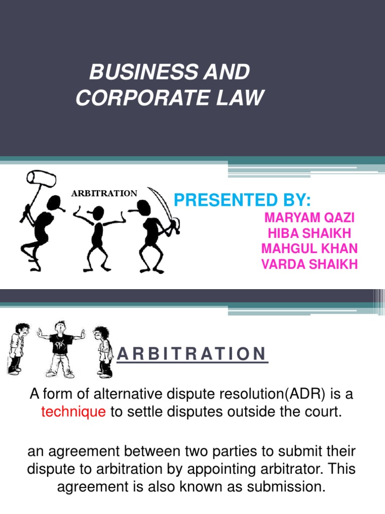 Business and Corporate Law: Presented by | PDF | Alternative Dispute ...