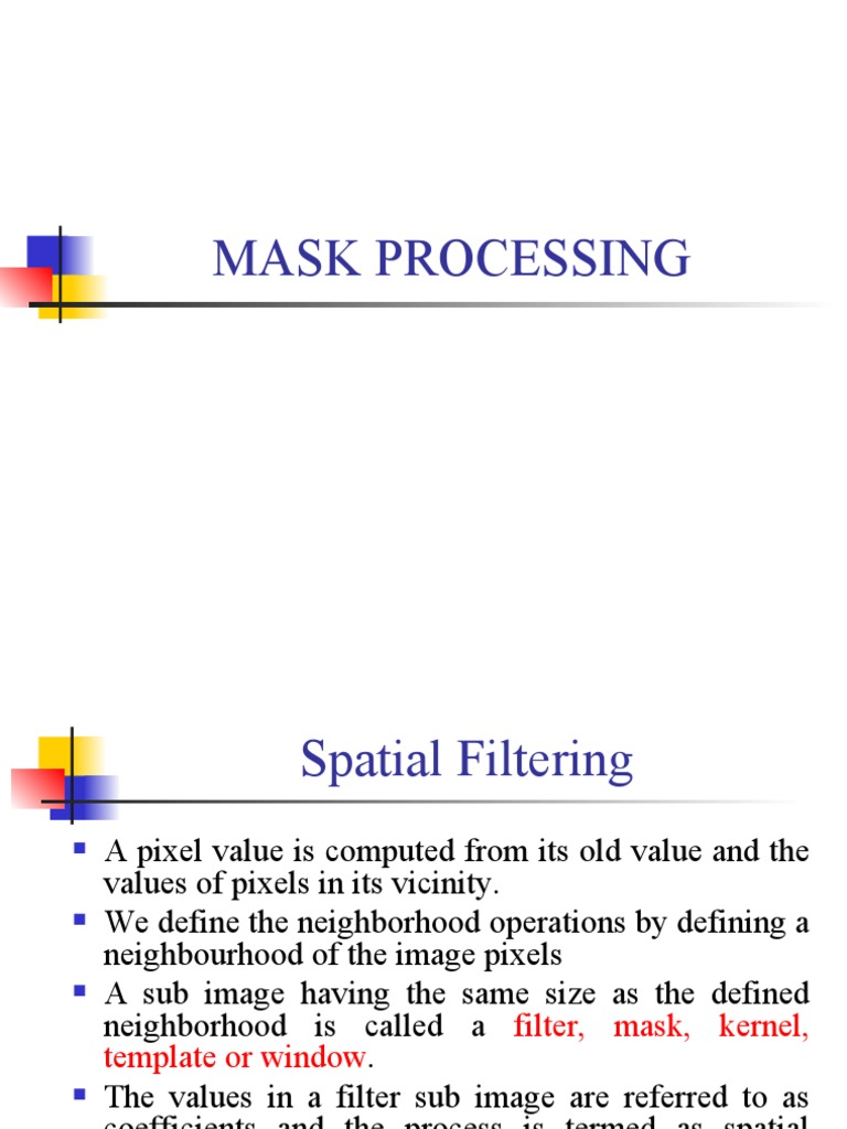 L17 Mask Processing 1 PDF Signal Processing Digital Signal