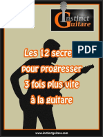 Les 12 Secrets Pour Progresser 3 Fois Plus Vite A La Guitare PDF