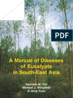 A Manual of Diseases of Eucalypts in South-East Asia: Kenneth M. Old Michael J. Wingfield Zi Qing Yuan