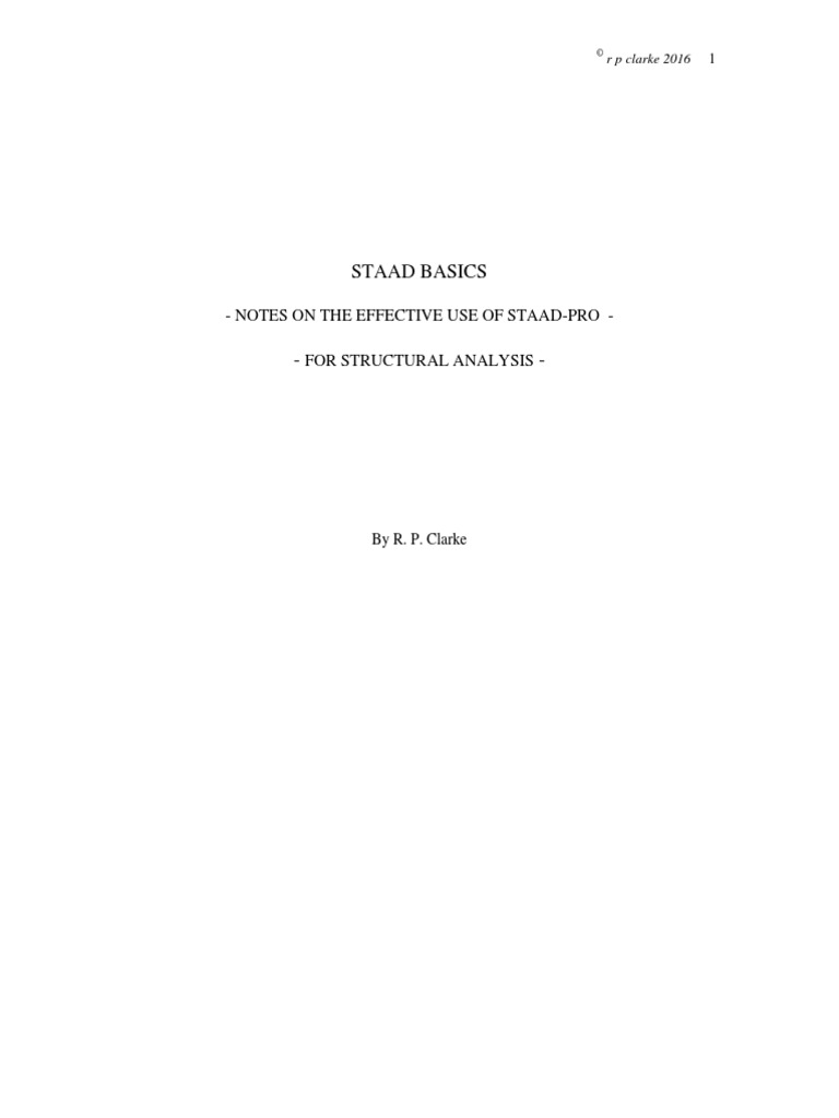 Staad Basics: - Notes On The Effective Use of Staad-Pro | PDF