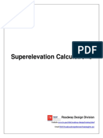 Superelevation Calculations: Roadway Design Division