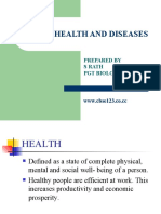 Human Health and Diseases: Prepared by S Rath PGT Biology
