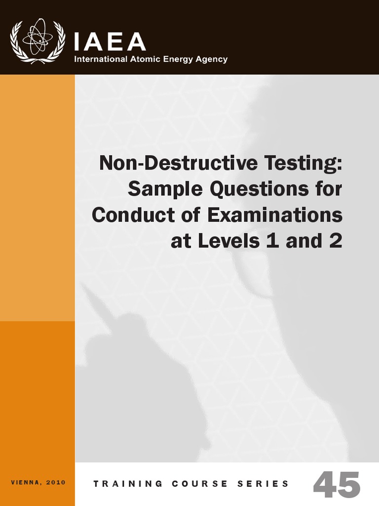 Non-Destructive Testing Exam Questions | PDF | Gamma Ray | X Ray