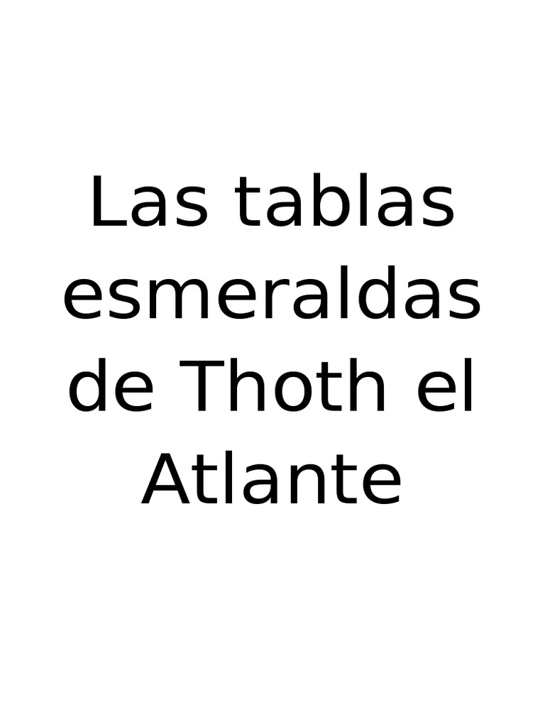 Las Tablas Esmeraldas de Thoth El Atlante PDF Alma Conocimiento