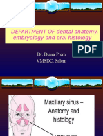 Dental anatomy, embryology and oral histology of the maxillary sinus