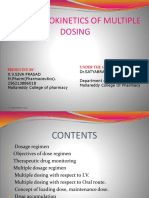 Pharmacokinetics of Multiple Dosing: Under The Guidence of Presented by
