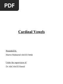 Cardinal Vowels: Presented by Marwa Mahmoud Abd El Fattah
