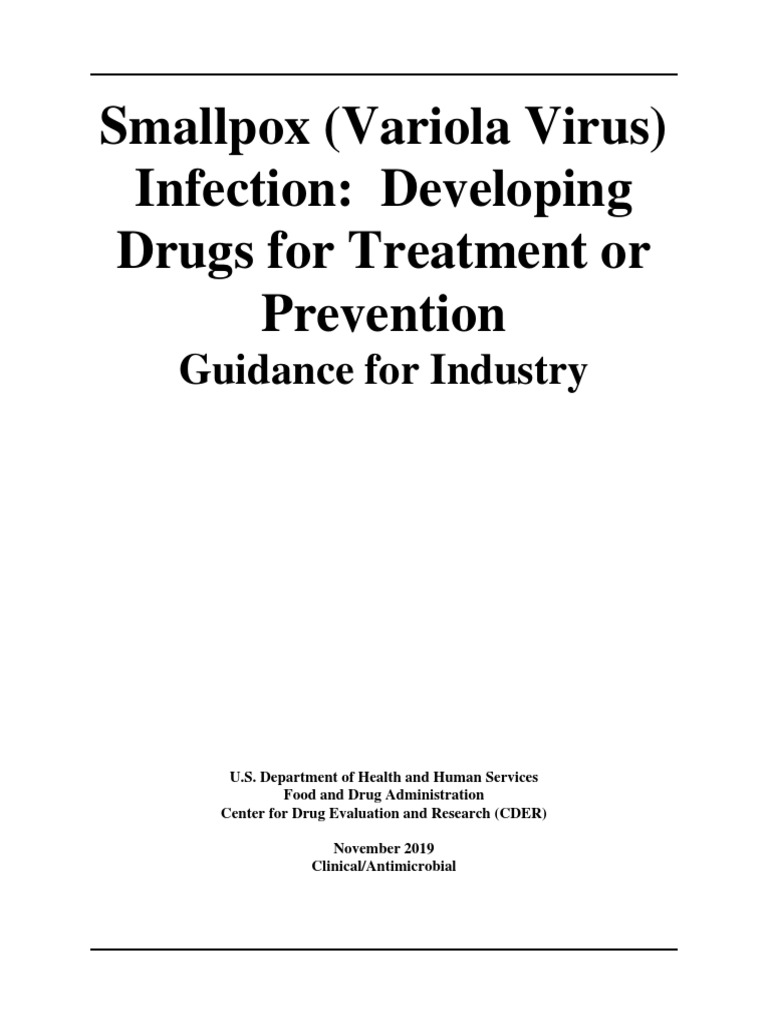 Smallpox (Variola Virus) Infection: Developing Drugs For Treatment or ...