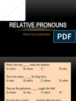 Relative Pronouns: Practice Exercises