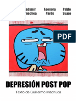 Catálogo Depresión Post Pop - Exhibición de Marco Arias, Wladymir Bernechea, Leonora Pardo y Pablo Suazo..