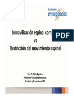 Restricción vs inmovilización espinal completa