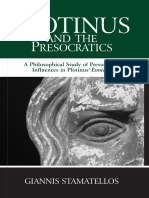 Giannis Stamatellos - Plotinus and the Presocratics_ A Philosophical Study of Presocratic Influences in Plotinus' Enneads (S U N Y Series in Ancient Greek Philosophy) (2008).pdf