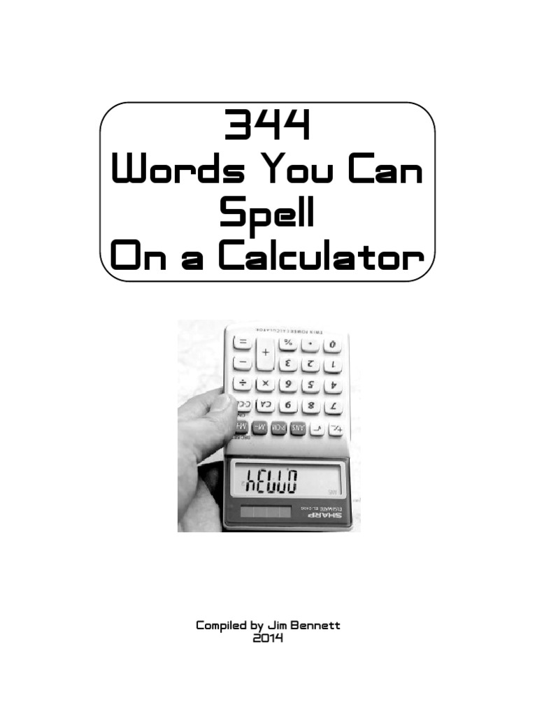 344 Words You Can Spell On A Calculator Compiled by Jim 2014 PDF