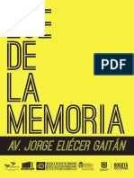 Exposición Eje de La Memoria Avenida Jorge Eliécer Gaitán (Av26)