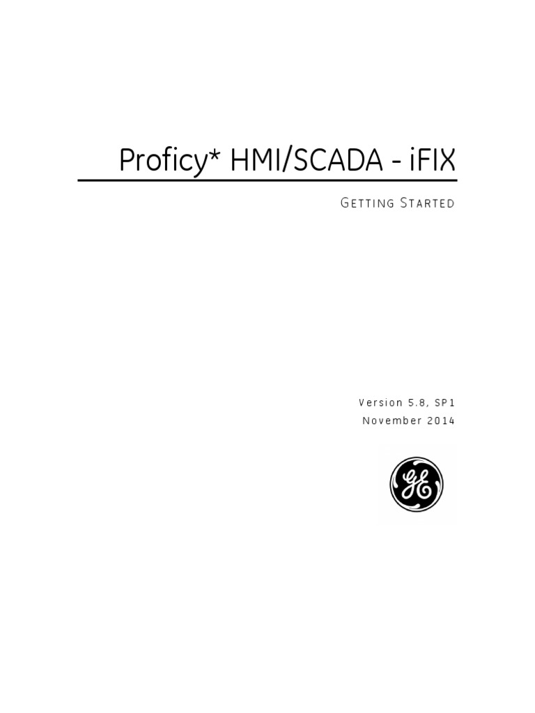 Proficy HMI/SCADA - iFIX: Etting Tarted | PDF | Microsoft Windows ...