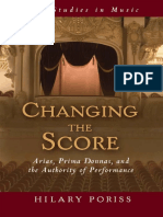 Changing The Score-Arias, Prima Donnas, and The Authority of Performance PDF