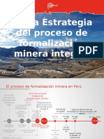 Nueva Estrategia Del Proceso de Formalización Minera Integral