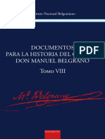 Documentos Para La Historia Del General D. Manuel Belgrano TVIII