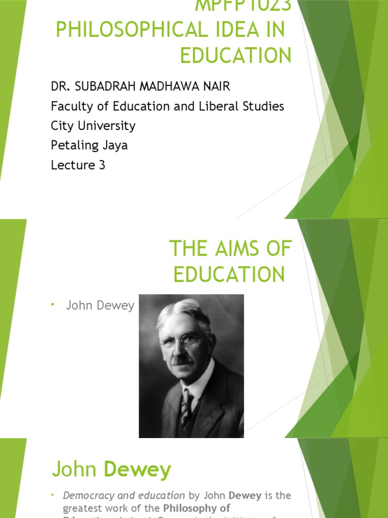 Aims of Education: Dewey's Philosophy | PDF | John Dewey | Pragmatism