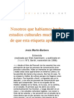 Nosotros Que Habíamos Hecho Estudios Culturales Mucho Antes de Que Esta Etiqueta Apareciera - Entrevista